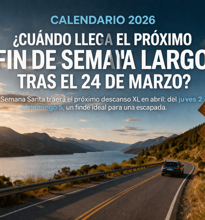 Calendario 2026: cuándo llega el próximo fin de semana largo tras el 24 de marzo
